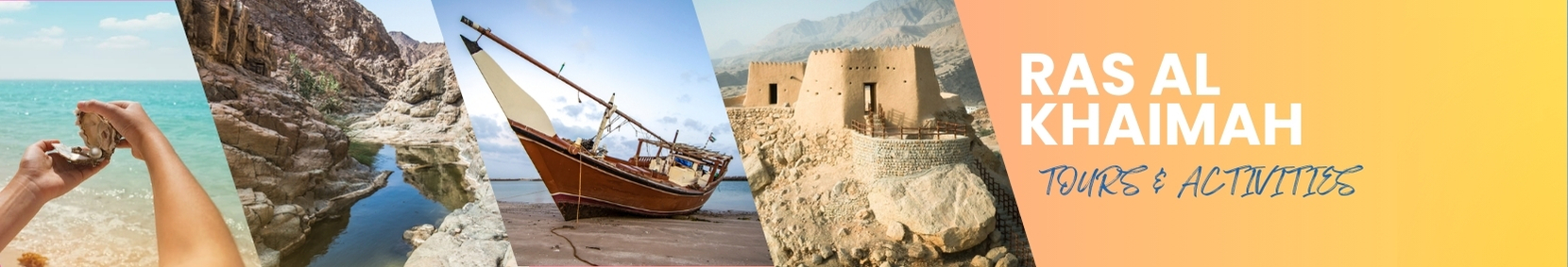 Ras al - khaimah-tour and activities